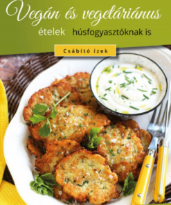 Vegán és vegetáriánus ételek húsfogyasztóknak is - Image 2