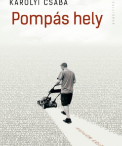 Alternative view of Pompás hely