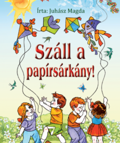 Alternative view of Száll a papírsárkány!