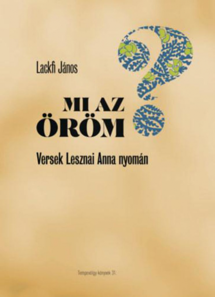 Mi az öröm? - Versek Lesznai Anna nyomán - Image 2