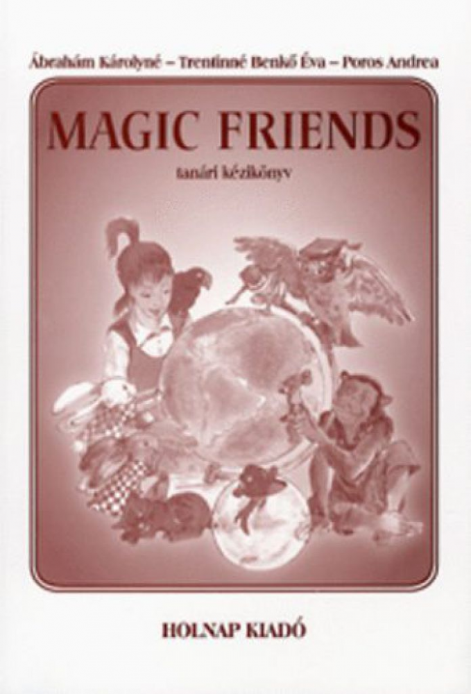 Magic Friends - Tanári kézikönyv - Image 2