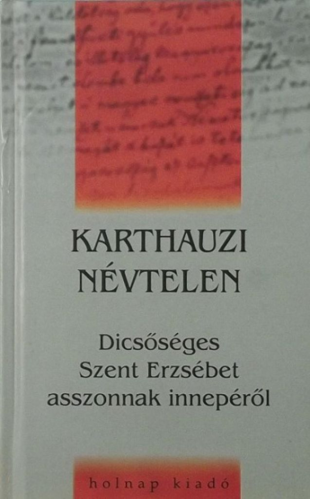 Dícsőséges Szent Erzsébet asszonnak innepéről - Image 2