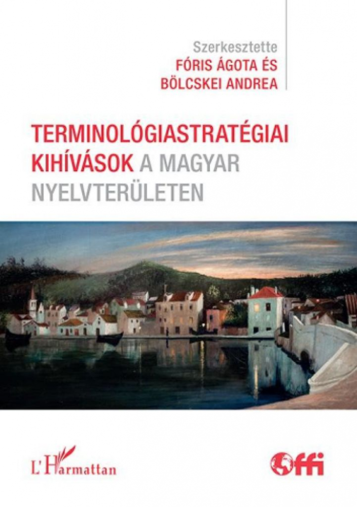 Terminológiastratégiai kihívások a magyar nyelvterületen - Image 2