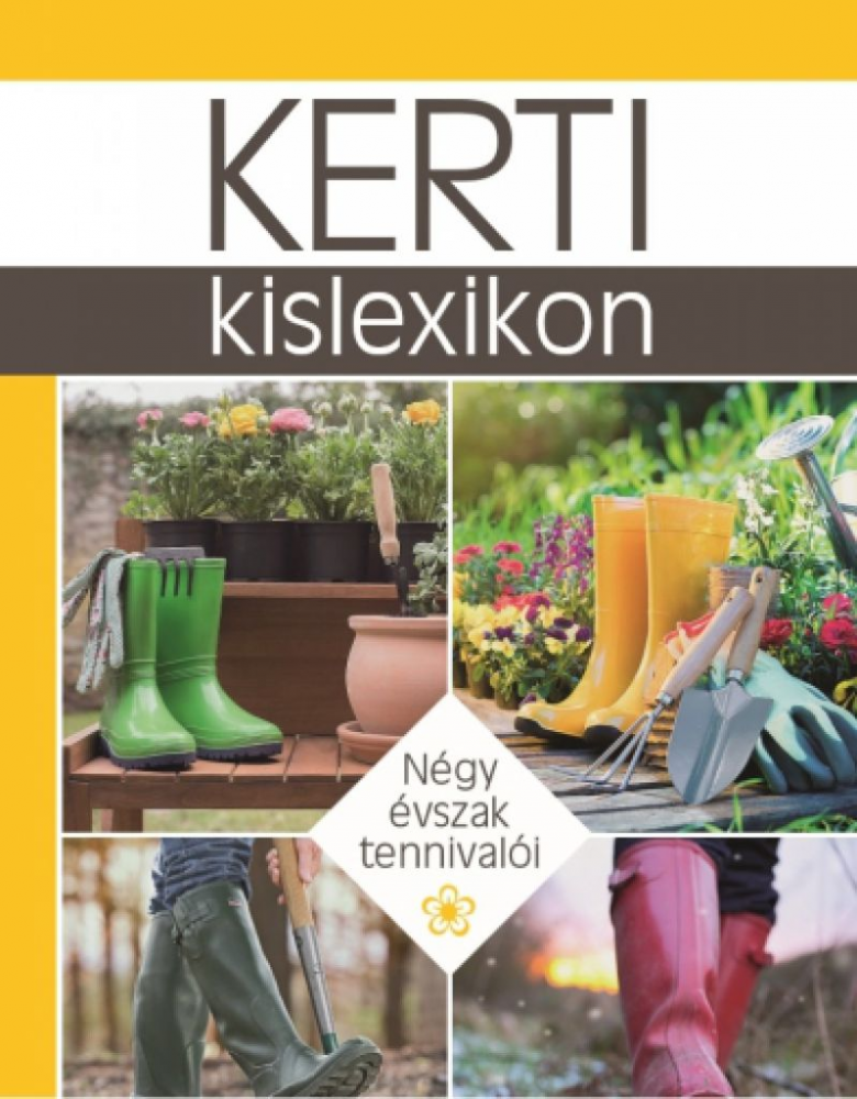 Kerti kislexikon: Négy évszak tennivalói - Image 2