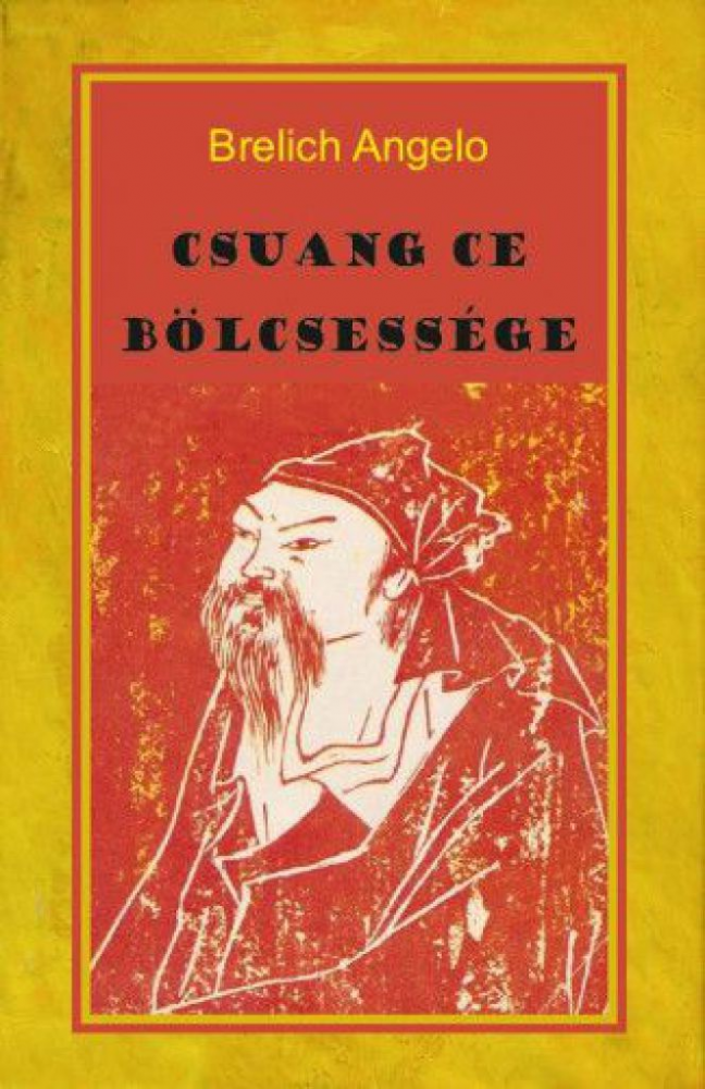 Csuang Ce bölcsessége - Image 2