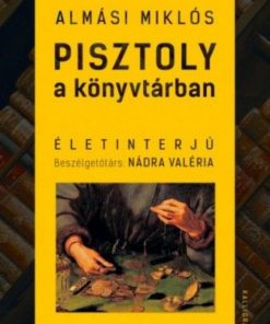 Alternative view of Pisztoly a könyvtárban - Életinterjú