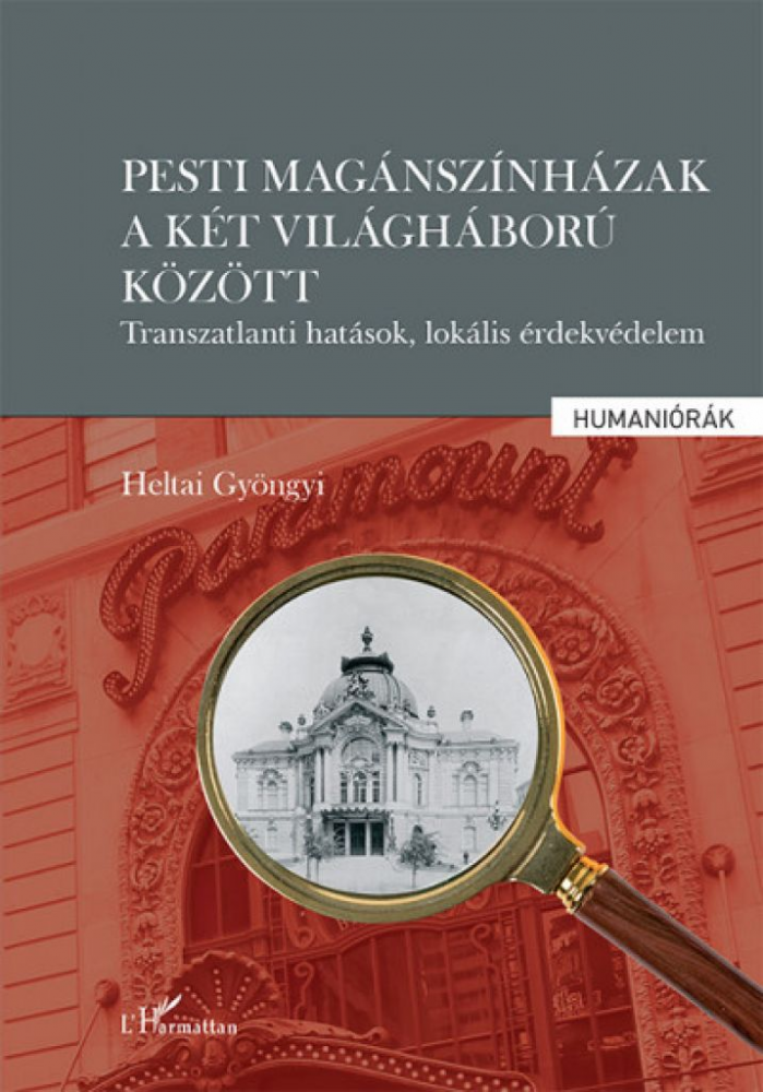 Pesti magánszínházak a két világháború között - Transzatlanti hatások, lokális érdekvédelem - Image 2