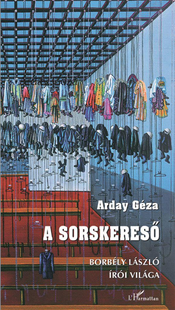 A sorskereső – Borbély László írói világa - Image 2