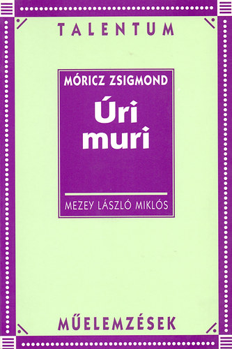 Úri muri - Műeelmzések - Image 2