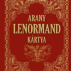 Arany Lenormand jóskártya