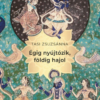 Égig nyújtózik, földig hajol