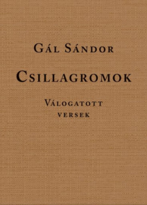 Csillagromok - Válogatott versek