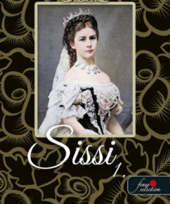 A császár menyasszonya (Sissi 1.)
