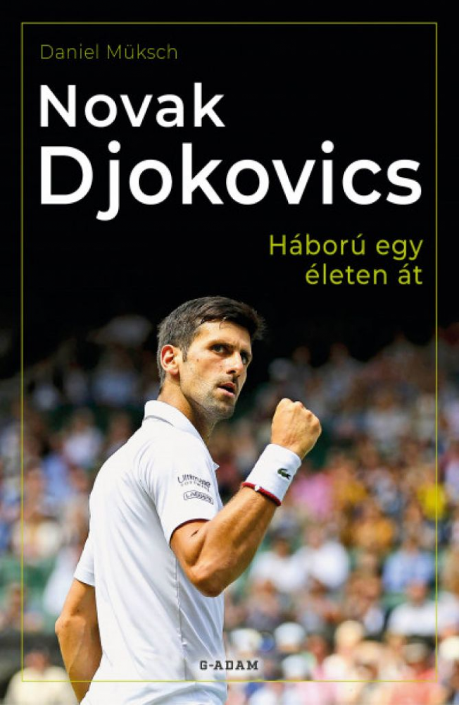 Novak Djokovics - Háború egy életen át - Image 2