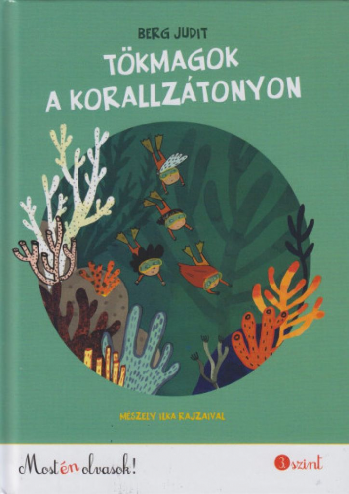 Tökmagok a korallzátonyon - Most én olvasok! 3. szint - Image 2