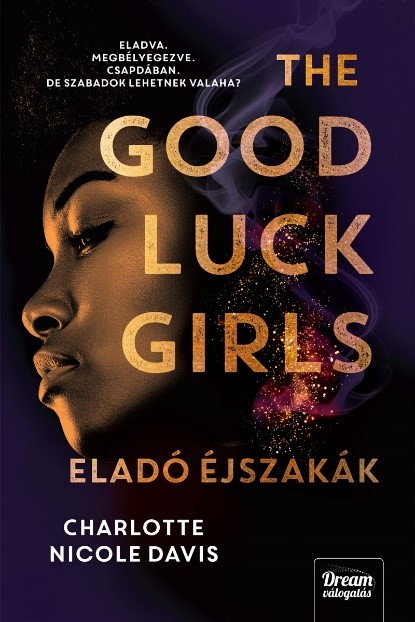 The Good Luck Girls – Eladó éjszakák - Image 5