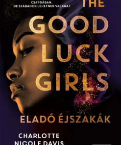 The Good Luck Girls – Eladó éjszakák - Image 4