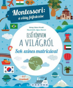 Alternative view of Montessori: a világ felfedezése - Első könyvem a világról