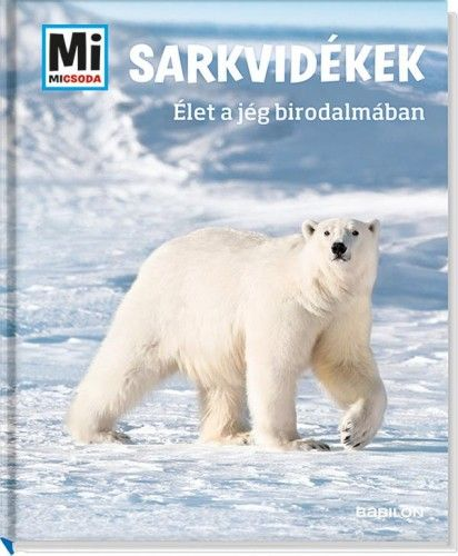 Sarkvidékek - Élet a jég birodalmában - Image 2