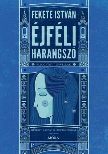 Éjféli harangszó - Válogatott novellák - Image 2