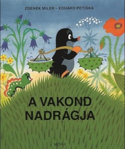 Alternative view of A vakond nadrágja