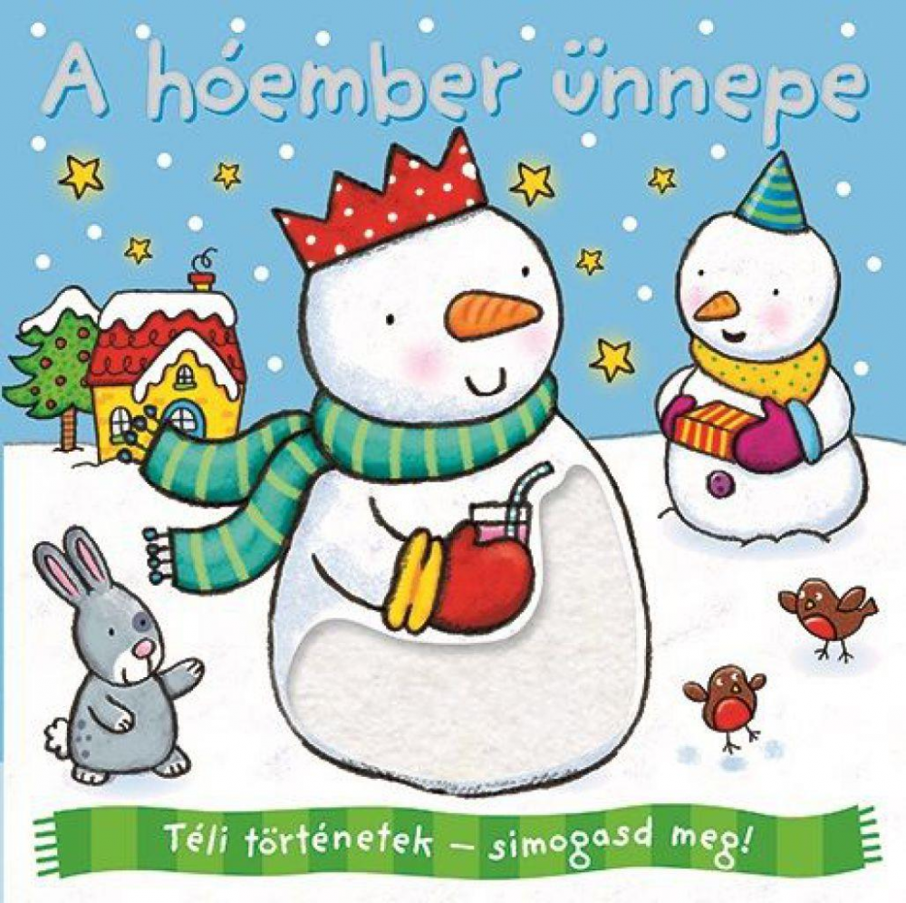 Téli történetek - simogasd meg! - A hóember ünnepe - Image 2