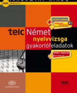 Alternative view of Telc Német nyelvvizsga gyakorlófeladatokkal + virtuális melléklet + letölthető hanganyag