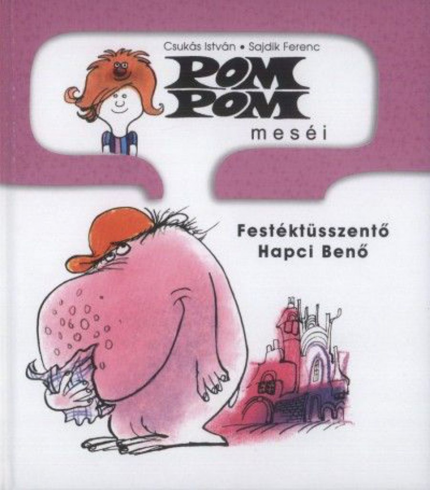 Pom Pom meséi - Festéktüsszentő Hapci Benő - Image 2