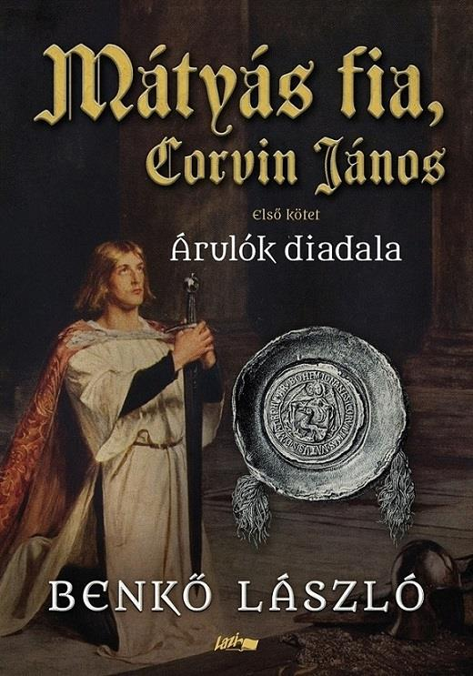 Mátyás fia, Corvin János I. - Image 2