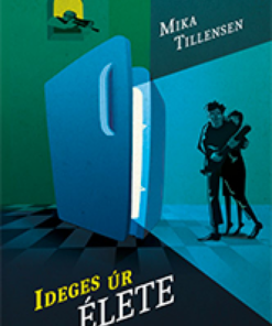 Ideges úr élete