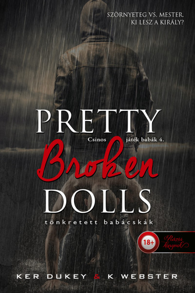 Pretty Broken Dolls - Tönkretett babácskák
