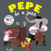 Pepe és a jazz - Fedezd fel Pepével a jazz világát!