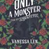 Only a Monster - Csak egy szörnyeteg