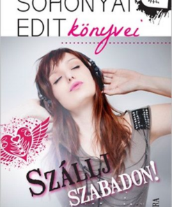 Alternative view of Szállj szabadon!