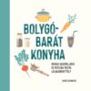 Bolygóbarát konyha