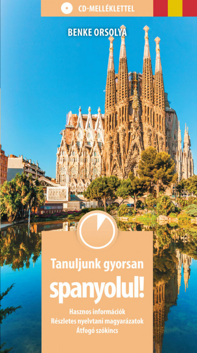 Tanuljunk gyorsan spanyolul! (letölthető hanganyaggal)