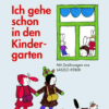 Ich gehe schon in den Kindergarten