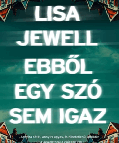 Ebből egy szó sem igaz