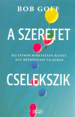 A szeretet cselekszik