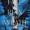 Fall of Ruin and Wrath – Harag és rombolás