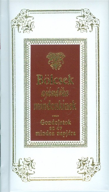 Bölcsek ajándéka mindenkinek