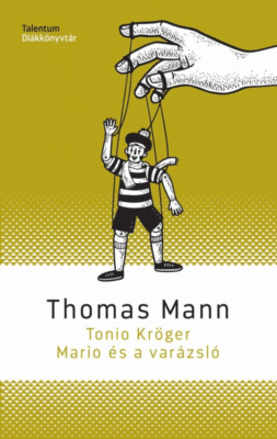 Tonio Kröger, Mario és a varázsló