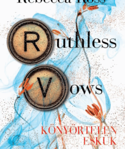 Ruthless Vows - Könyörtelen eskük - Image 2