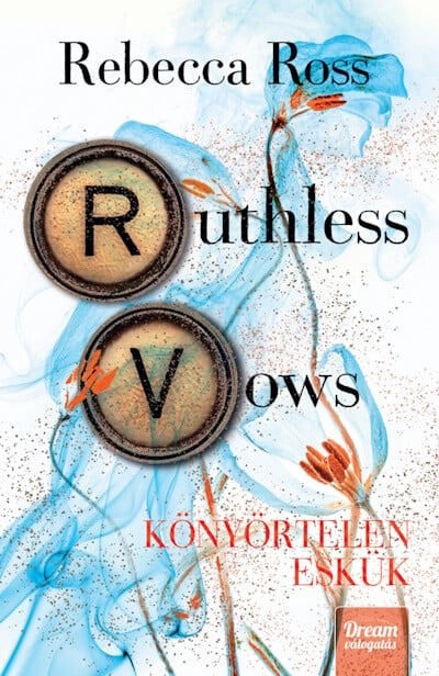 Ruthless Vows - Könyörtelen eskük - Image 2