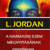 A harmadik szem megnyitásának mesterkurzusa