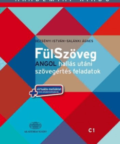 FülSzöveg angol hallás utáni szövegértés feladatok C1 (felsőfok) + virtuális melléklet
