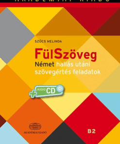 FülSzöveg Német hallás utáni szövegértés feladatok B2 + virtuális melléklet