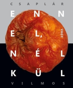 Istennel, vagy nélküle