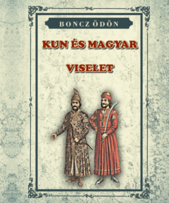 KUN és Magyar VISELET