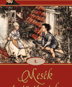 Mesék és történetek I.